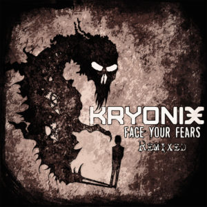 kryonix_face-your-fears-remixed_cover